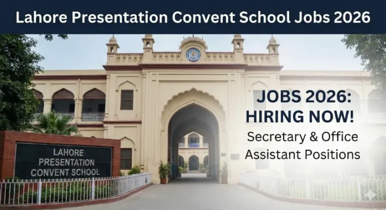 Cover header featuring the historical building of Lahore Presentation Convent School with text overlay announcing "Jobs 2026: Hiring Now! Secretary & Office Assistant Positions